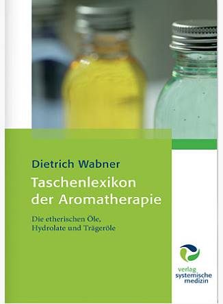 taschenlexikon_der_aromatherapie_dietrich_wabner Taschenlexikon der Aromatherapie - Eliane Zimmermann - Aromatherapie